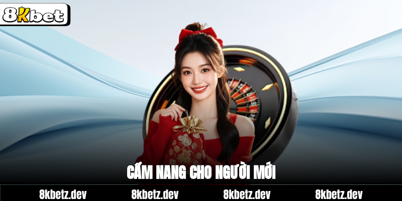 Cẩm nang cho người mới
